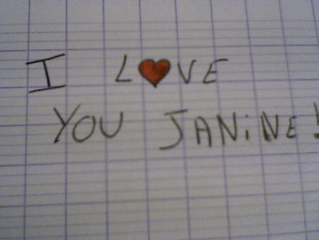 i love you janine!